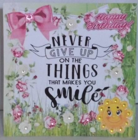 Smile its a lovely Day, with pink roses 8x8 by Hazel Underwood