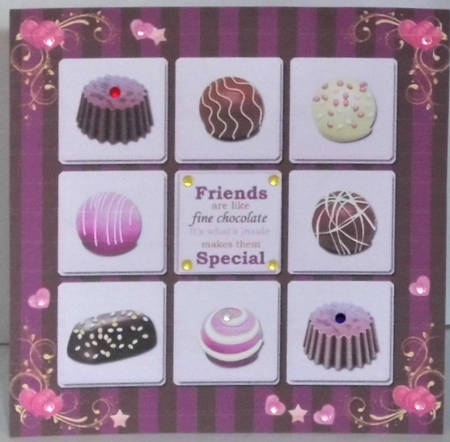 Friends are like fine chocolate by Hazel Underwood