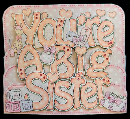 3D You're a Big Sister Pop Out Word Card Kit Featured Gallery Photo