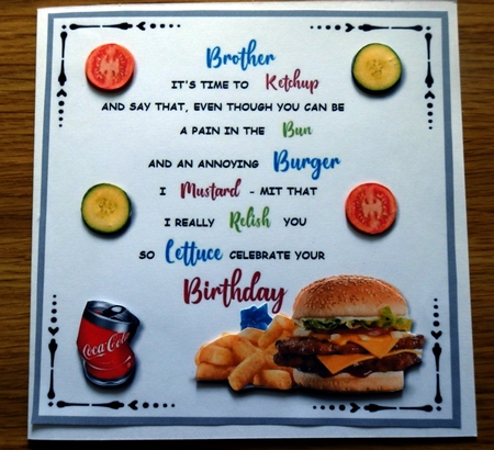 Burger themed humorous card topper for Brother by Helen Gomm