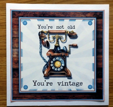 Youre Vintage one  by Helen Gomm