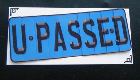 You Passed Novelty Number Plate with Side Stacker by Charlie Angel