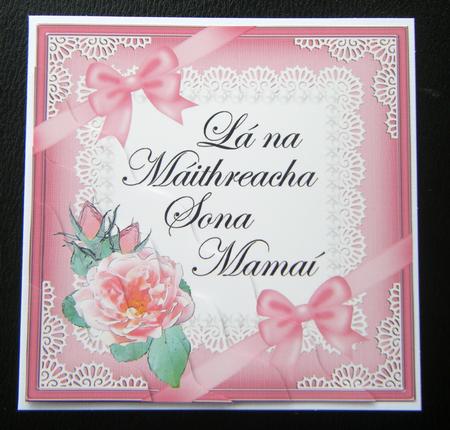 Irish Gaelic Mummy Mothers Day Rose and Lace Wavy Corner by Charlie Angel