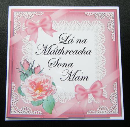 Irish Gaelic Mum Mom Mothers Day Rose and Lace Wavy Corner by Charlie Angel