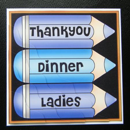 Thank You Dinner Ladies Pencils Wavy Corner by Charlie Angel