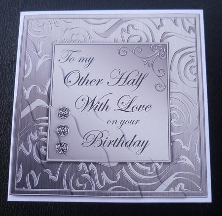 My Other Half Birthday Metallic Greeting Wavy Corner by Charlie Angel