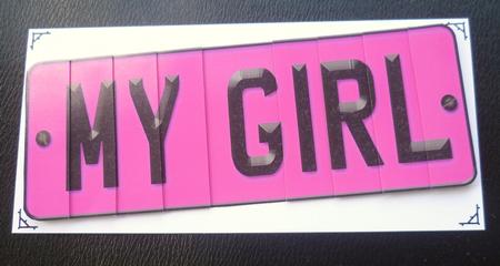 My Girl Novelty Number Plate with Side Stacker by Charlie Angel