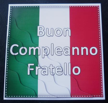Flying the Flag Italian Happy Birthday Brother by Charlie Angel