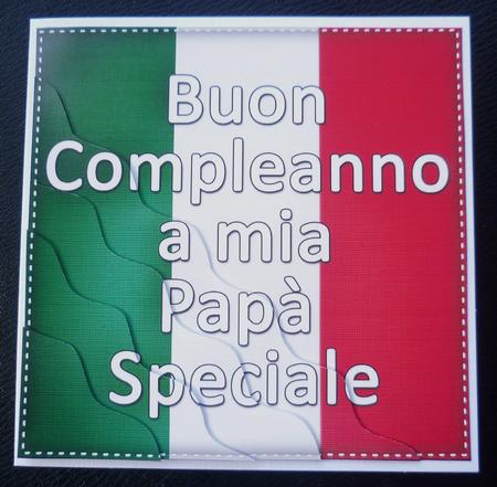 Flying the Flag Italian Happy Birthday Special Dad by Charlie Angel