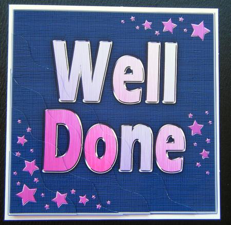 Well Done Metallic Quick Card with Wavy Corner Side Stacker by Charlie Angel
