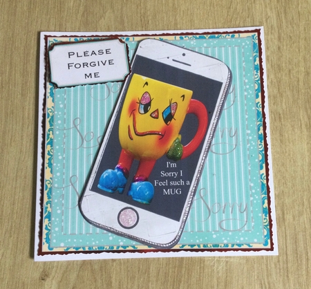 SORRY I FEEL SUCH A MUG ! FUNNY 6X6 CARD FRONT by Honorscard Appleby