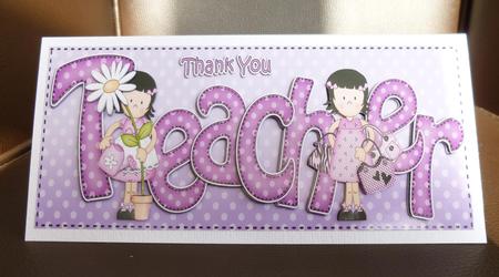 Large Dl Thank You Teacher Card & 3D Decoupage by Jayne Jones
