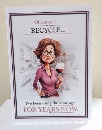 Of Course I Recycle! by Jackie Odonnell
