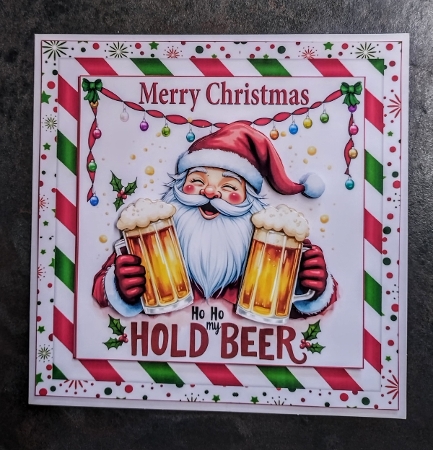 7x7 HO HO Hold my beer Christmas wishes choice of four mini kit by Jackie Odonnell