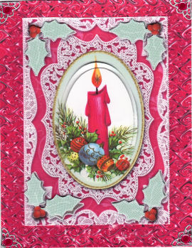 Christmas Pink Candle A5 Lace Card Front Step by Step by Jan Barcelo