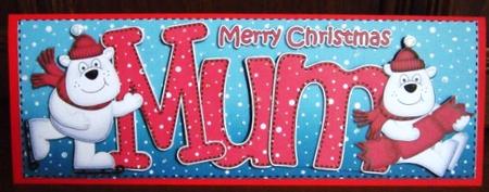 Xmas Large Dl Mum Quick Card N 3D Decoupage by Janette Ellison
