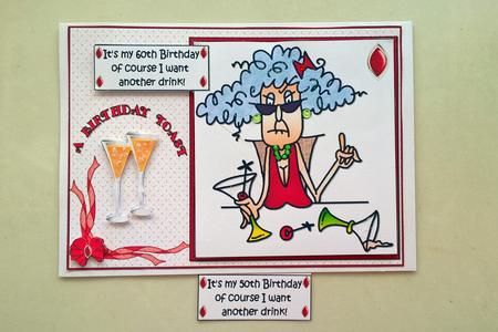 Stella's 60 and Wants a Drink Quick Card by Janice Saunders