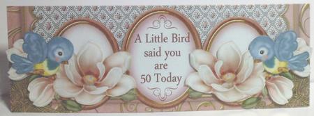 Pink Magnolia Bird Says You Are 50 Today Large Dl Card Kit by Jean-Marie Penny