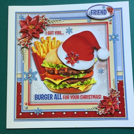 I Got You Burger All For Your Christmas by Jennifer Archer