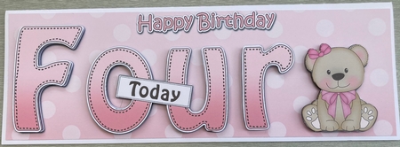 Large DL Happy Birthday FOUR TODAY 3D decoupage by Jenny Bennett