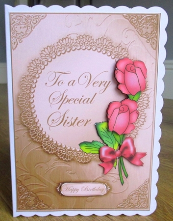 To a Very Special Sister - A5 Quick Card with 3d Decoupage by Johanna Lambert