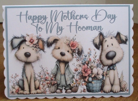 Happy Mothers Day To My Hooman A5 Card by Johanna Lambert