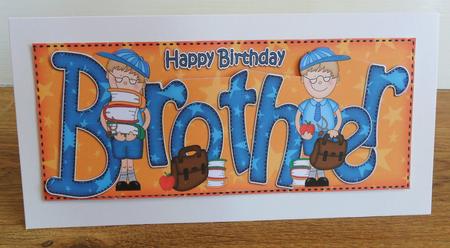 Birthday Brother Large Dl Card N 3D Decoupage by Johanna Lambert