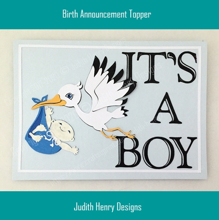 Birth Announcement Topper - Its a Girl by Judith Henry