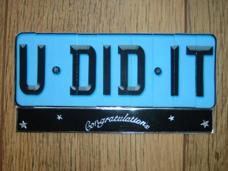 You Did It Novelty Number Plate with Side Stacker by Julie McGregor