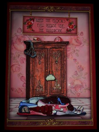 When the Floor's Full Please Use the Wardrobe by Julie McGregor