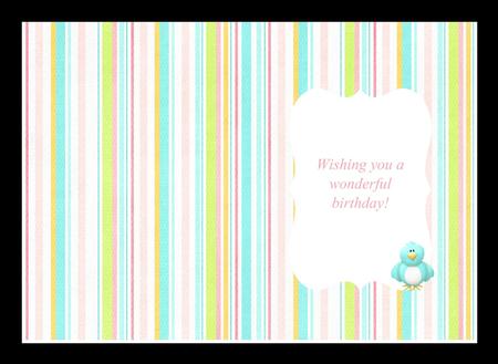 A Little Birdy Told Me It's Your Birthday Insert by Julie McGregor