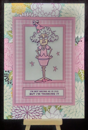 Stella - Im not saying 40 is old by Karen Bowes