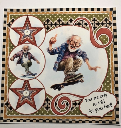 As Old as You Feel 2  7.75x7.75 Simply Cards  by KAREN WHYBORN