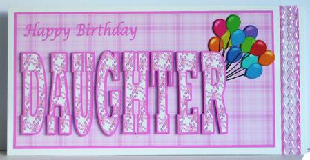 Happy Birthday Daughter by Katie Silver