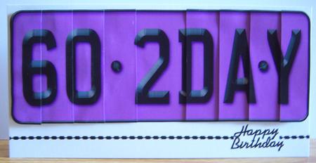 60th Birthday Fun Novelty Number Plate Side Stacker Topper by Katie Silver
