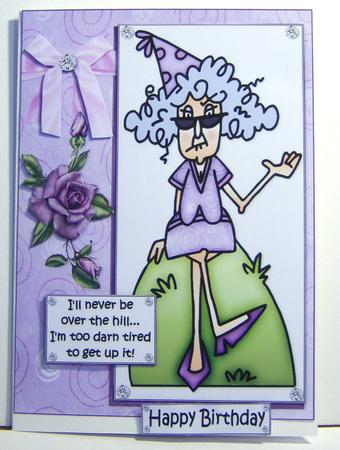 Stella Will Never Be Over the Hill Quick Card by Katie Silver