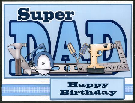Super Dad Happy Birthday Happy Fathers Day by Katie Silver