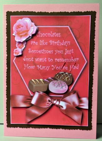 Chocolates Are Like Birthdays - Decoupage by Kristina Norbat
