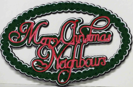 Merry Christmas Neighbour Topper by Laura Nicholls