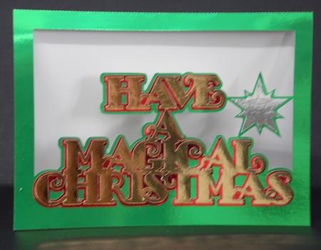 Have A Magical Christmas - Card To Fit C5 Env by Laura Nicholls