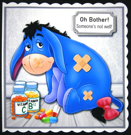 Eyeore, Oh bother, someones not well by Linda Short