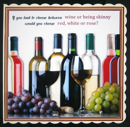 If you had to choose between wine and being skinny.... by Linda Short