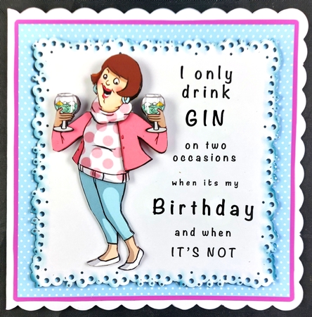 I Only Drink Gin - Decoupage by Linda Short
