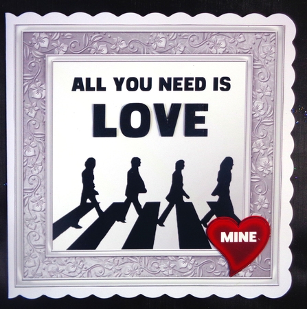 ALL YOU NEED IS LOVE CARD TOPPER by Linda Short