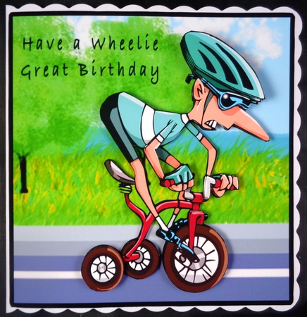 Have a Wheelie Great Birthday - Decoupage by Linda Short