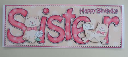 Large Dl Birthday Sister Cat Card & 3D Decoupage by Linda Short