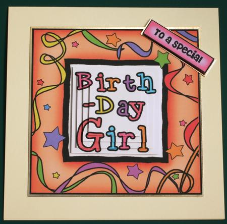 Birthday Girl Quick Card with Pyramage by Lorraine Reed