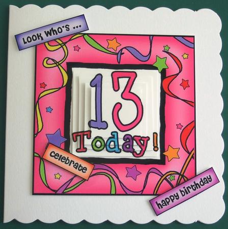 13th Birthday Quick Card with Pyramage by Lorraine Reed