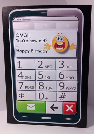 Mobile Phone Omg Youre How Old Quick Card by Lynda Tully