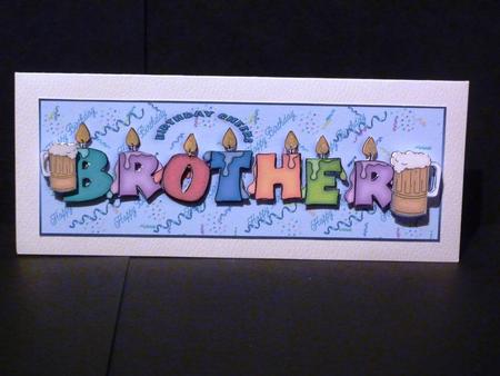 Brother Dl Birthday Cheers by Lynn Butters